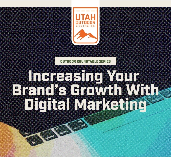 UOA Roundtable: Increase Brand Growth with Digital Marketing